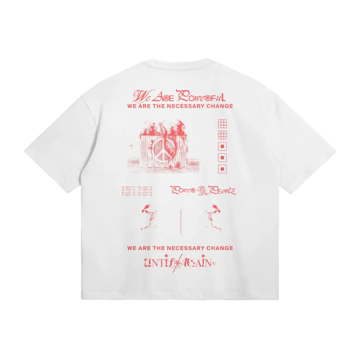 White streetwear t-shirt with red graphic print, peace sign, bold slogans and protest-inspired art on back.