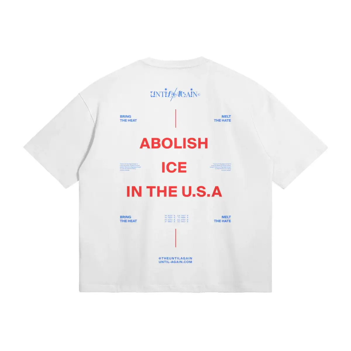 White streetwear t-shirt with bold red and blue protest text graphic on the back.